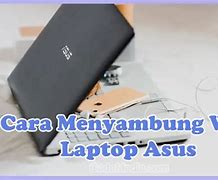 Cara Hidupkan Wifi Di Laptop Asus